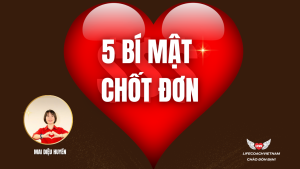 5 BÍ MẬT CHỐT ĐƠN ĐỈNH CAO