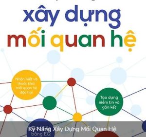 XÂY DỰNG MỐI QUAN HỆ HẠNH PHÚC